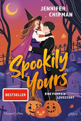 Spookily Yours von Jennifer Chipman