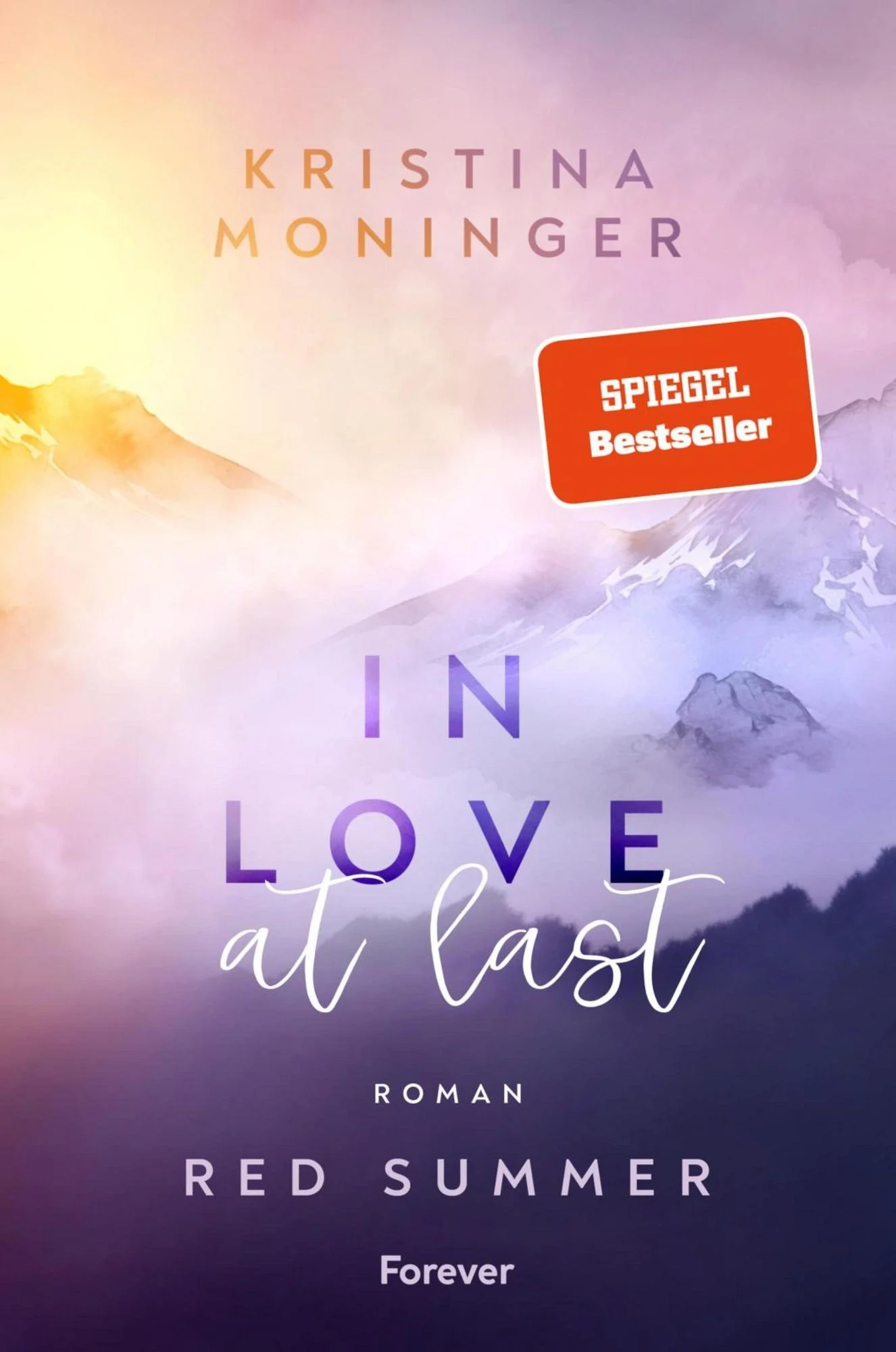 In love at last (Red Summer 2) von Kristina Moninger