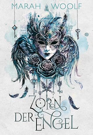 Zorn der Engel von Marah Woolf
