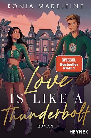 Love is like a Thunderbolt (Cheering for Love 1) von Ronja Madeleine