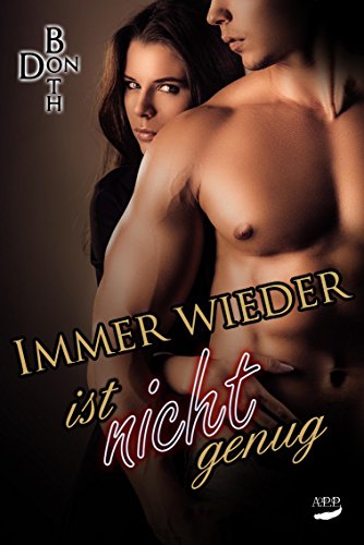 Immer wieder ist nicht genug (Immer wieder ... 8) von Don Both