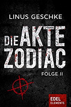 Die Akte Zodiac (2) von Linus Geschke