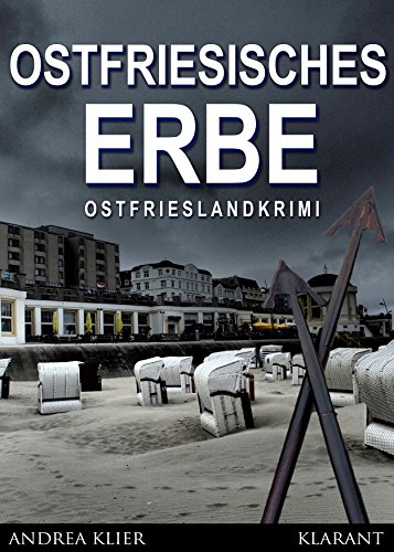 Ostfriesisches Erbe von Andrea Klier