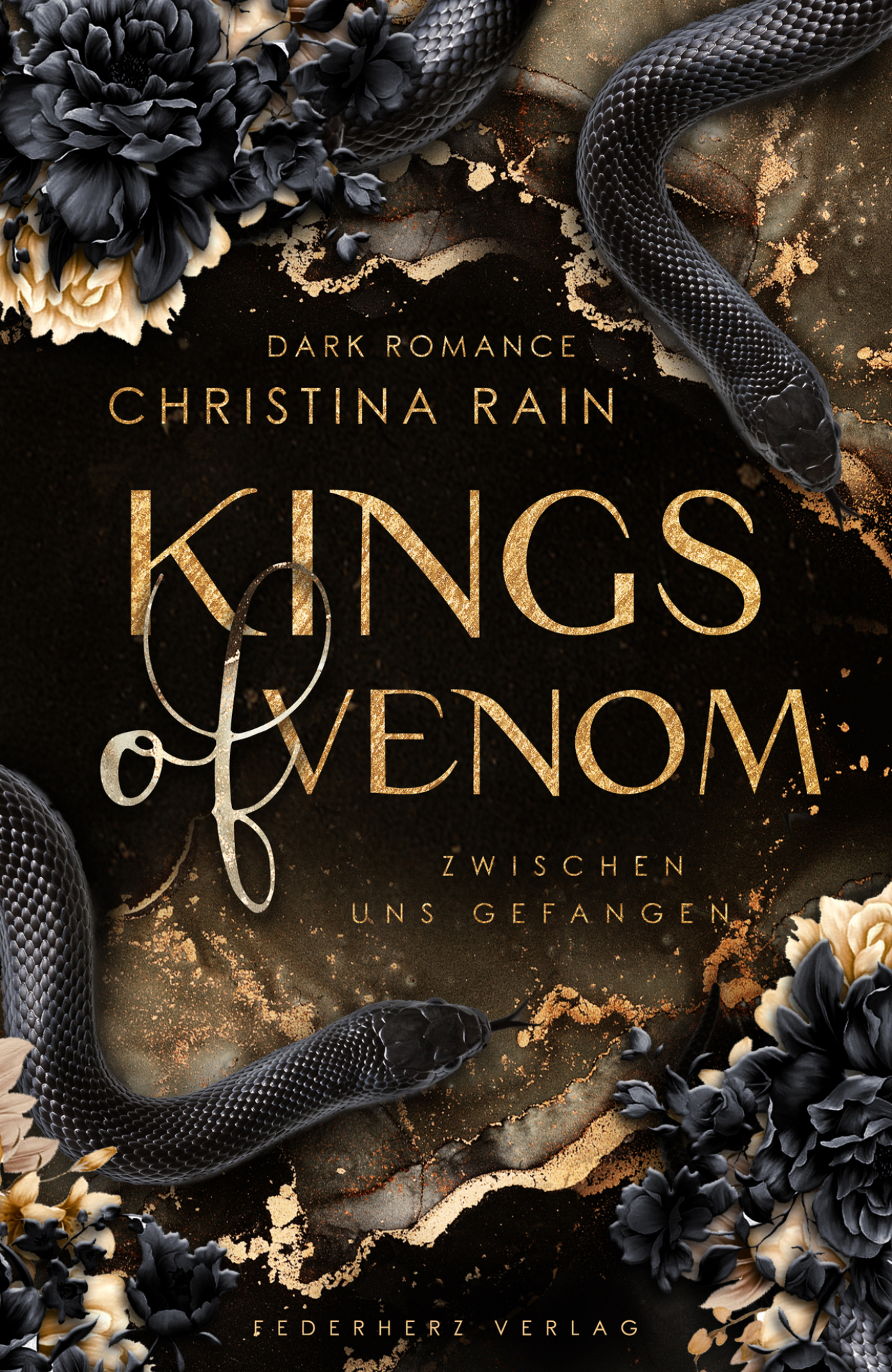 Kings of Venom von Christina Rain