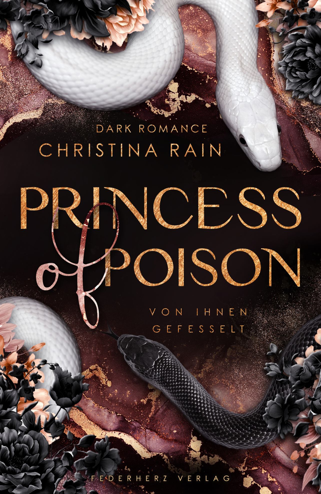 Princess of Poison von Christina Rain